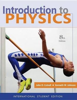Cover Art for 9780470409428, Introduction to Physics by John D. Cutnell