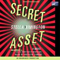 Cover Art for 9781415938874, Secret Asset by Stella Rimington