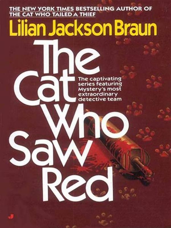 Cover Art for 9781101214008, Cat Who Saw Red by Lilian Jackson Braun