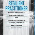 Cover Art for 9780415989381, The Resilient Practitioner by Thomas M. Skovholt