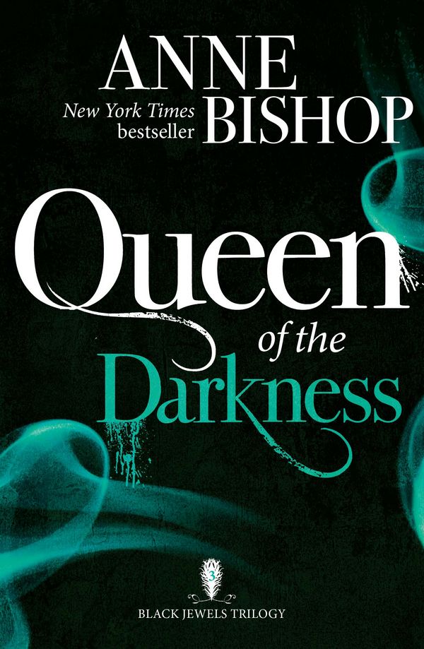 Cover Art for 9781848663602, Queen of the Darkness by Anne Bishop