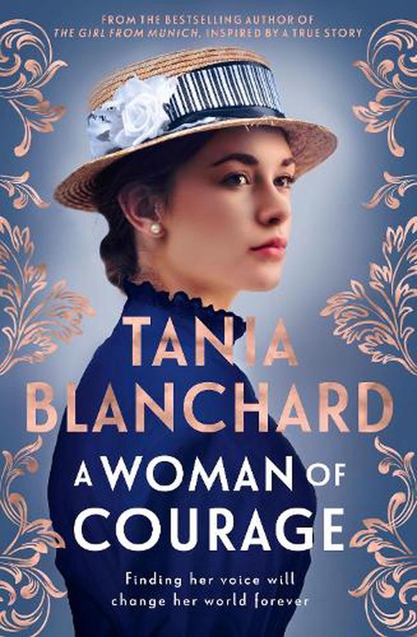 Cover Art for 9781460764091, A Woman of Courage by Tania Blanchard