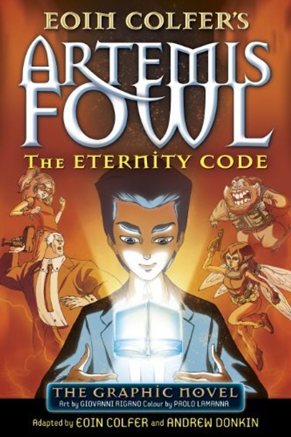 Cover Art for 8601418208839, Artemis Fowl: The Eternity Code Graphic Novel (Artemis Fowl Graphic Novel): Written by Eoin Colfer, 2014 Edition, Publisher: Puffin [Paperback] by Eoin Colfer