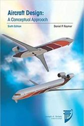 Cover Art for 9781624105746, Aircraft Design: A Conceptual Approach by Daniel Raymer