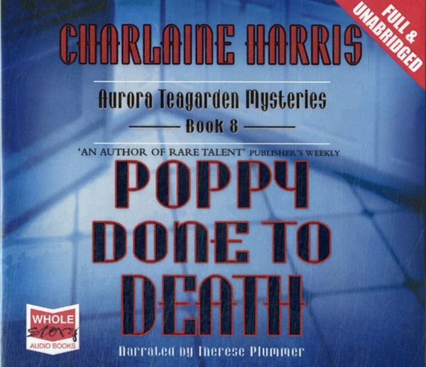 Cover Art for 9781407468211, Poppy Done to Death by Charlaine Harris