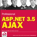 Cover Art for 9781118059388, Professional ASP.NET 3.5 AJAX by Bill Evjen, Matt Gibbs, Dan Wahlin, Dave Reed
