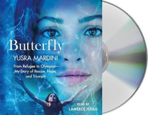 Cover Art for 9781427298331, Butterfly by Yusra Mardini