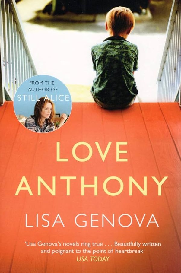 Cover Art for 9781471147067, Love Anthony by Lisa Genova