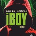 Cover Art for 9783423715386, iBoy by Kevin Brooks