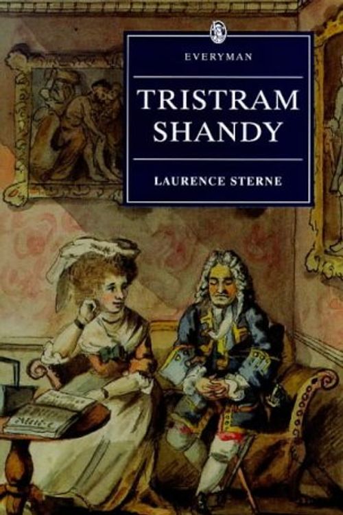 Cover Art for 9780460877633, The Life and Opinions of Tristram Shandy, Gentleman (Everyman's Library) by Laurence Sterne