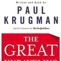 Cover Art for 9780060581770, The Great Unraveling by Krugman, Paul R.