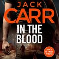 Cover Art for B09WNJR7VC, In the Blood by Jack Carr