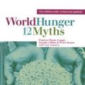 Cover Art for 9781853834929, World Hunger by Frances Moore Lappe, Joseph Collins, Peter Rossett