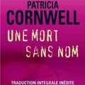 Cover Art for 9782890773141, Une Mort Sans Nom by Patricia Cornwell