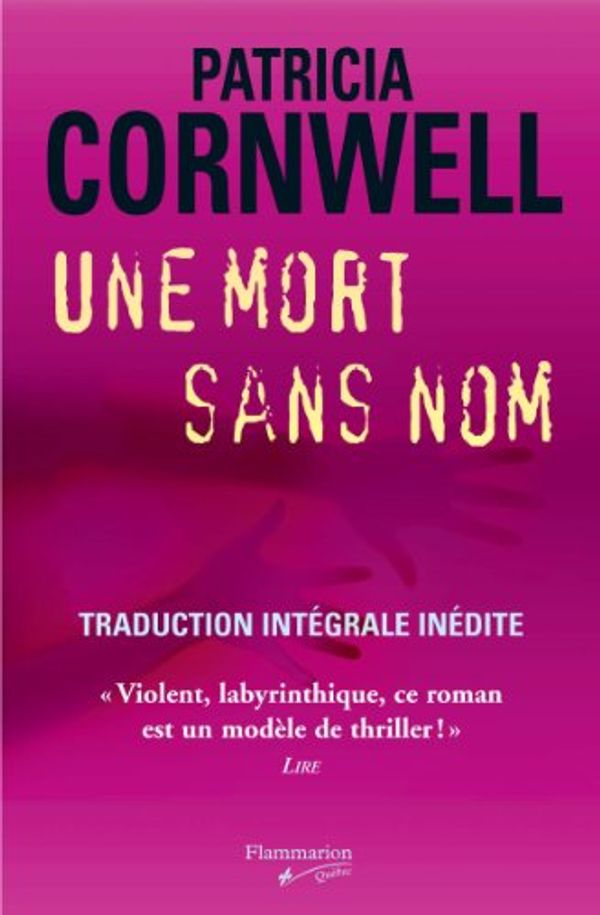 Cover Art for 9782890773141, Une Mort Sans Nom by Patricia Cornwell