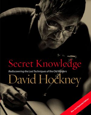 Cover Art for 9780142005125, Secret Knowledge by David Hockney