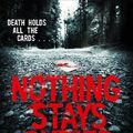 Cover Art for 9780718185800, Nothing Stays Buried (Monkeewrench 8) by P. J. Tracy