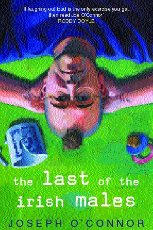 Cover Art for 9780747267539, The Last of the Irish Males by Joseph O'connor