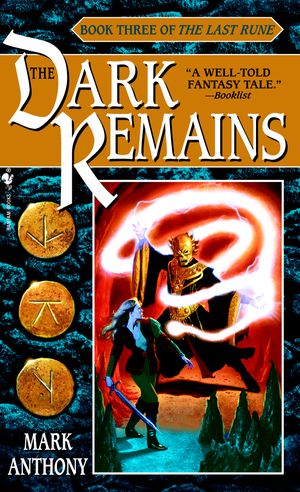 Cover Art for 9780553579352, Dark Remains, the: No.3 by Mark Anthony