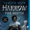 Cover Art for 9781250313201, Harrow the Ninth (The Locked Tomb Trilogy Book 2) by Tamsyn Muir
