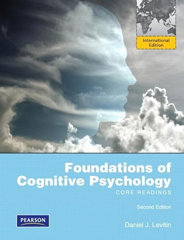 Cover Art for 9780205189083, Foundations of Cognitive Psychology: Core Readings by Daniel J. Levitin