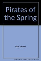 Cover Art for 9780403011704, Pirates of the Spring by Forrest Reid