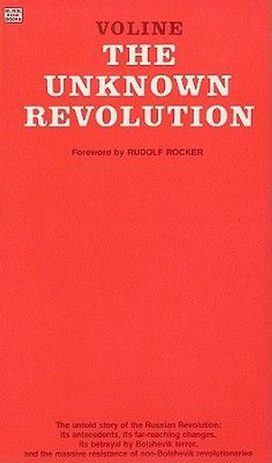 Cover Art for 9780919618251, The Unknown Revolution, 1917-21 by Voline