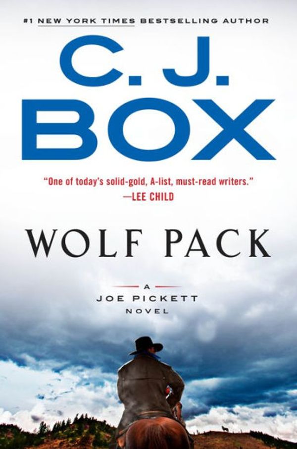 Cover Art for 9780525538202, Wolf Pack by C. J. Box