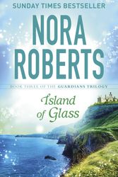 Cover Art for 9780349407906, Island of Glass by Nora Roberts
