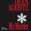 Cover Art for 9780743551038, Mr. Murder by Dean R Koontz
