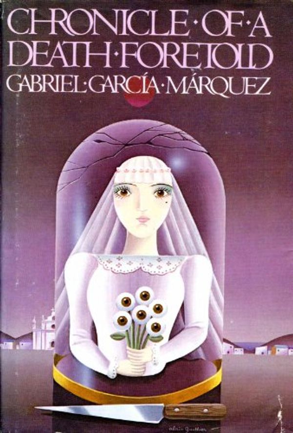 Cover Art for 8601422448702, Chronicle of a Death Foretold by Gabriel Garcia Marquez