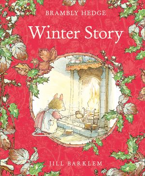 Cover Art for 9780001837119, Winter Story by Jill Barklem