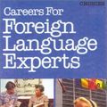 Cover Art for 9780785743897, Careers for Foreign Language Experts by Russell Shorto