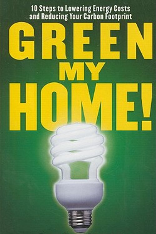 Cover Art for 9781427798411, Green My Home! by Dennis C. Brewer