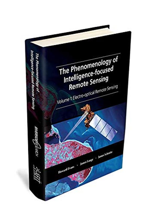 Cover Art for 9780983362050, The Phenomenology of Intelligence-focused Remote Sensing by Howard Evans