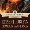 Cover Art for 9781429960632, Towers of Midnight by Robert Jordan, Brandon Sanderson