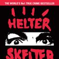 Cover Art for 9780099975007, Helter Skelter: The True Story of the Manson Murders by Vincent Bugliosi