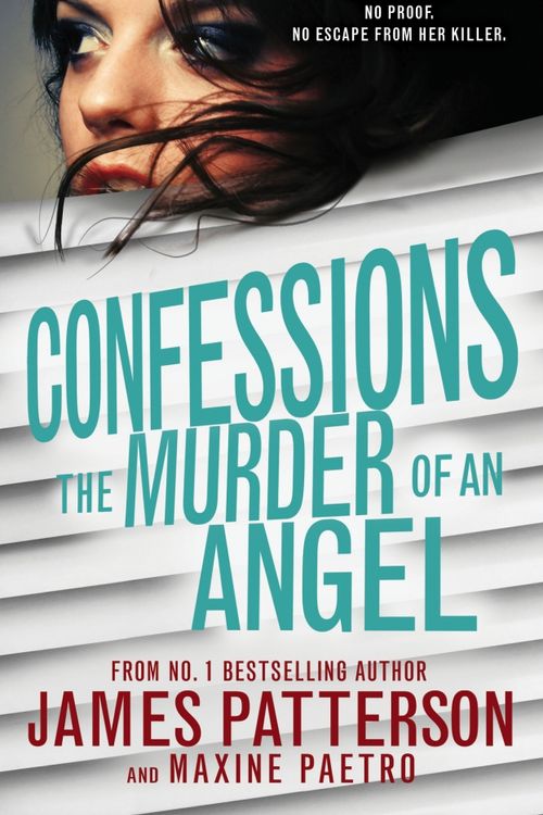 Cover Art for 9781784750190, The Murder of an Angel by James Patterson, Maxine Paetro