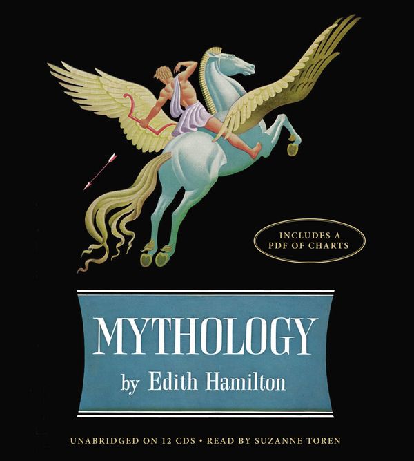Cover Art for 9781611135121, Mythology: Timeless Tales of Gods and Heroes, 75th Anniversary Illustrated Edition by Edith Hamilton