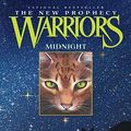 Cover Art for 9780061556708, Warriors: The New Prophecy #1: Midnight by Erin L Hunter
