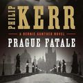 Cover Art for 9780399159022, Prague Fatale by Philip Kerr