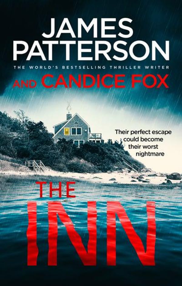 Cover Art for 9781787462458, The Inn by James Patterson, Candice Fox