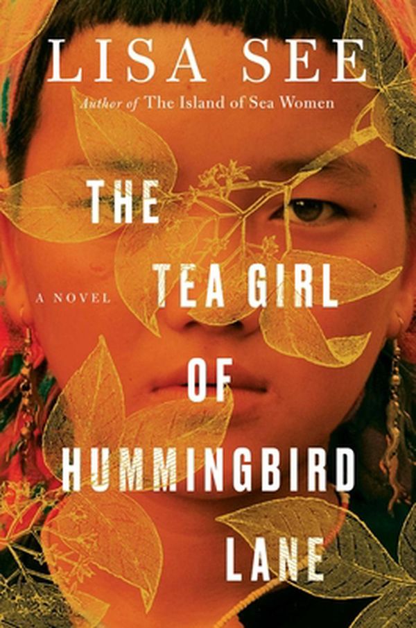 Cover Art for 9781501154829, The Tea Girl of Hummingbird Lane by Lisa See