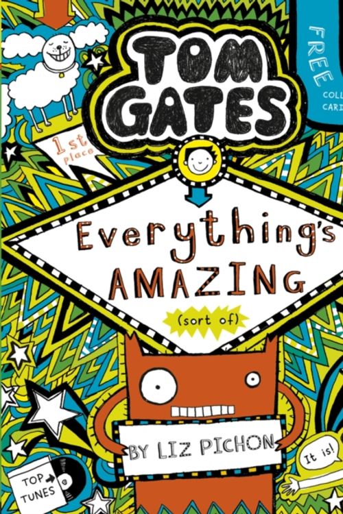 Cover Art for 9781407193458, Tom Gates 3 Everythings Amazing by Liz Pichon