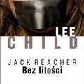 Cover Art for 9788378856313, Bez litosci by Lee Child