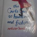 Cover Art for 9780754013600, The Girls' Guide to Hunting and Fishing by Melissa Bank