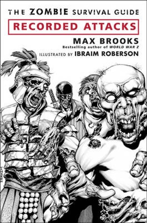 Cover Art for 9780715638156, Zombie Survival Guide, The: Recorded Attacks by Max Brooks