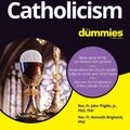 Cover Art for 9781119855712, Catholicism For Dummies by John Trigilio