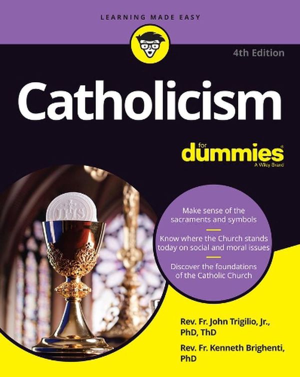 Cover Art for 9781119855712, Catholicism For Dummies by John Trigilio