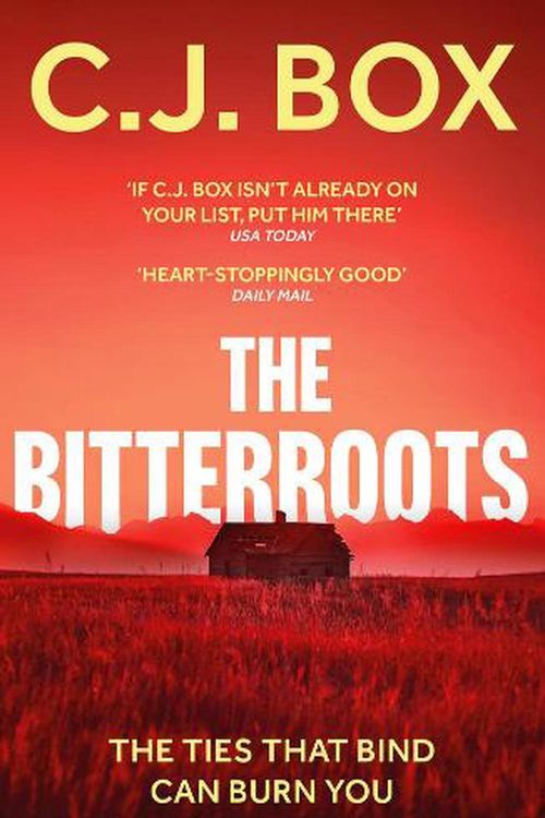 Cover Art for 9781801102933, The Bitterroots by C.j. Box